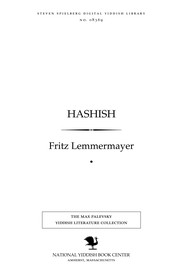 Cover of: Ḥashish : an oryenṭalishe legende by Fritz Lemmermayer