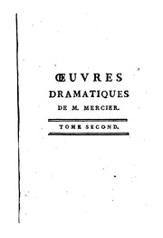 Cover of: Oeuvres dramatiques de M. Mercier