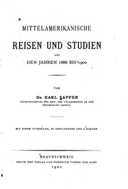 Cover of: Mittelamerikanische reisen und studien aus den jahren 1888 bis 1900