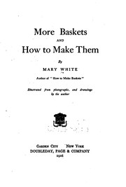 Cover of: More baskets and how to make them