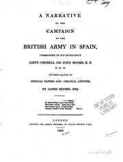Cover of: A Narrative of the Campaign of the British Army in Spain by James Carrick Moore, John Moore