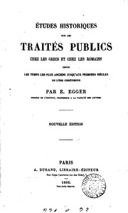 Cover of: Études historiques sur les traités publics chez les Grecs et chez les ...