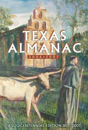 Cover of: Texas Almanac 2006-2007: Sesquicentennial Edition 1857-2007 (Texas Almanac)