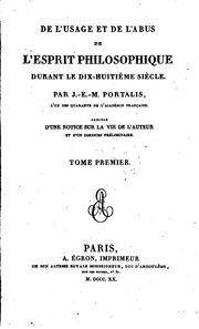 Cover of: De l'usage et de l'abus de l'esprit philosophique durant le dix-huitième siècle