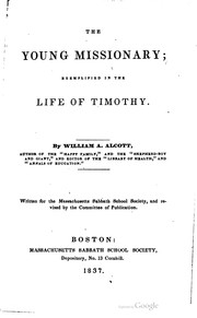 Cover of: The young missionary by William A. Alcott, William A. Alcott