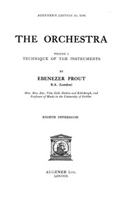Cover of: The orchestra by Ebenezer Prout