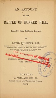 Cover of: An account of the battle of Bunker Hill