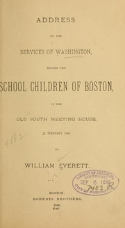 Cover of: Address on the services of Washington by William Everett