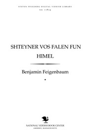 Cover of: Shṭeyner ṿos falen fun himel by Benjamin Feigenbaum