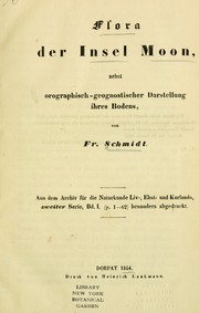 Cover of: Flora der Insel Moon: nebst orographisch-geognostischer Darstellung ihres Bodens.