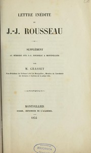 Cover of: Lettre inédite de J.-J. Rousseau by Jean-Jacques Rousseau