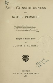 Cover of: Self-consciousness of noted persons ... by Justin S. Morrill