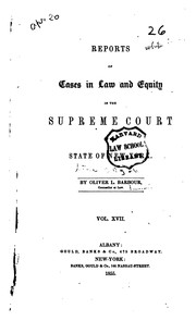 Cover of: Reports of Cases in Law and Equity in the Supreme Court of the State of New York by Oliver Lorenzo Barbour, New York (State). Supreme Court.