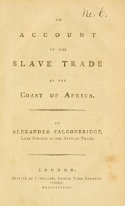 Cover of: An account of the slave trade on the coast of Africa