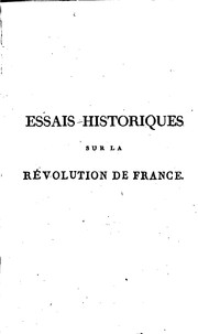 Cover of: Essais historiques sur les causes et les effets de la Révolution de France by C.-F Beaulieu