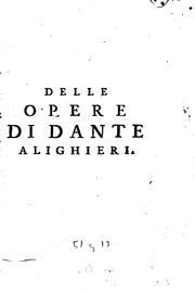 Delle opere by Dante Alighieri