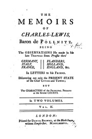 Cover of: The Memoirs of Charles-Lewis, Baron de Pollnitz: Being the Observations He Made in His Late ... by Pöllnitz, Karl Ludwig Freiherr von, Karl Ludwig Pöllnitz , Stephen Whatley