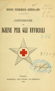 Conferenze di igiene per gli ufficiali by Federico Gerolamo Rossi