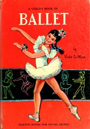 A child's book of ballet by Violet La Mont