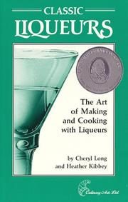 Cover of: Classic Liqueurs by Cheryl Long