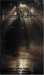 Swamp Panther by Patricia Toles