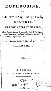 Cover of: Euphrosine, ou Le tyran corrigé: comédie, en trois actes et en vers