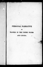 Personal narrative of travels in the United States and Canada in 1826