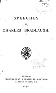 Cover of: Speeches by Charles Bradlaugh, Charles Bradlaugh