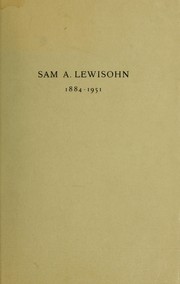 Sam A. Lewisohn, 1884-1951