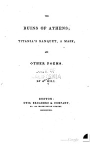 Cover of: The ruins of Athens: Titania's banquet, a mask; and other poems.