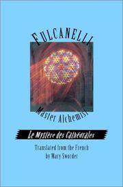 Cover of: Fulcanelli: Master Alchemist by Filcanelli