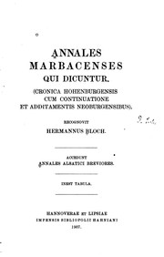 Cover of: Annales marbacenses qui dicuntur: accedit Annales alsatici breviores