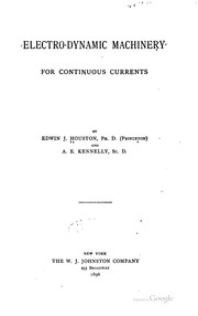 Cover of: Electro-dynamic machinery for continuous currents by Edwin J. Houston