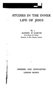 Cover of: Studies in the inner life of Jesus