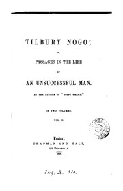 Cover of: Tilbury Nogo; or, Passages in the life of an unsuccessful man, by the author of 'Digby Grand' 2 vols by G. J. Whyte-Melville
