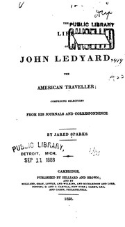 Cover of: The Life of John Ledyard, the American Traveller: Comprising Selections from His Journals and ...