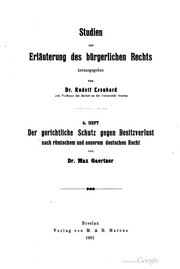Cover of: Der gerichtliche schutz gegen besitzverlust, nach römischem und neuerem deutschen recht by Max Gaertner