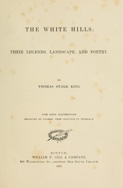 Cover of: The White hills by Thomas Starr King