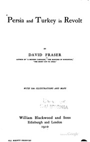 Cover of: Persia and Turkey in revolt by Fraser, David