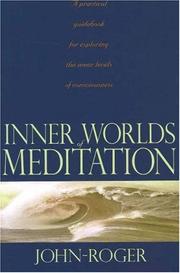Cover of: Inner worlds of meditation by John-Roger