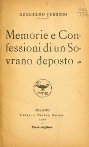 Cover of: Memorie e confessioni di un sovrano deposto.