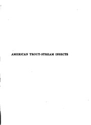 Cover of: American Trout-stream Insects: A Guide to Angling Flies and Other Aquatic Insects Alluring to ...