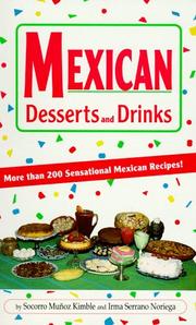 Mexican desserts by Socorro Muñoz Kimble