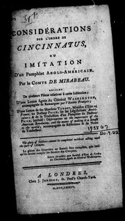 Cover of: Considérations sur l'Ordre de Cincinnatus ou Imitation d'un pamphlet anglo-américain by Honoré-Gabriel de Riquetti comte de Mirabeau