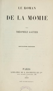 Cover of: Le Roman de la momie by Théophile Gautier