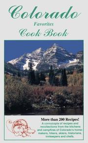 Cover of: Colorado favorites cook book: a cornucopia of Colorado cooking