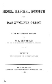 Cover of: Hegel, Haeckel, Kossuth, und das zwölfte Gebot: Eine kritische Studie