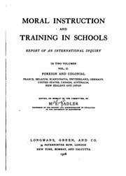 Cover of: Moral instruction and training in schools | Sadler, Michael Sir