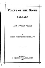 Cover of: Voices of the Night, Ballads and Other Poems: Ballads : and Other Poems