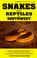 Cover of: Snakes and other reptiles of the Southwest